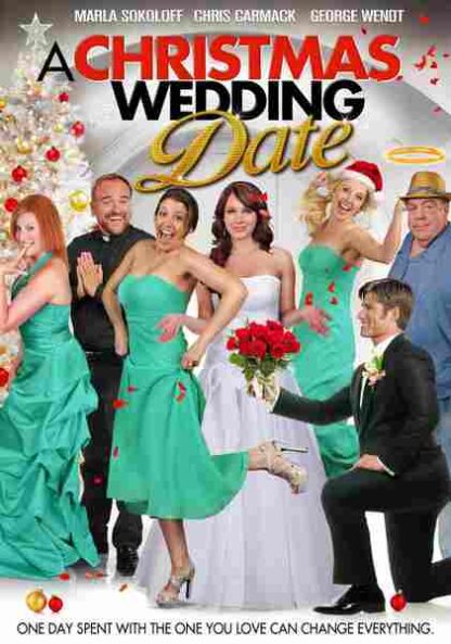 A Christmas Wedding Date (2012) Starring Marla Sokoloff on DVD