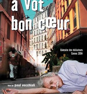 À vot' bon coeur (2004) DVD