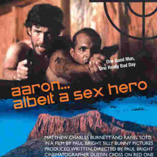 Aaron... Albeit a Sex Hero (2009) Starring Matthew Burnett on DVD