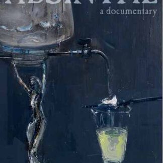 Absinthe (2010) Starring Barnaby Conrad III on DVD