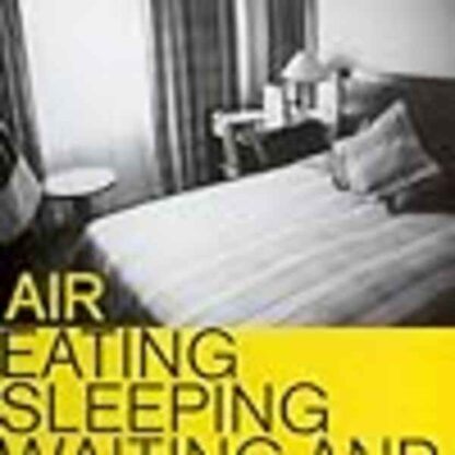 Air: Eating, Sleeping, Waiting and Playing (1999) with English Subtitles on DVD - Image 2