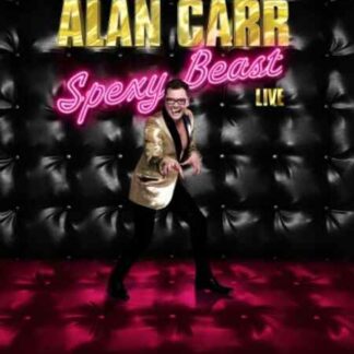 Alan Carr: Spexy Beast Live (2011) Starring Alan Carr on DVD