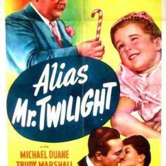 Alias Mr. Twilight (1946) Starring Michael Duane on DVD