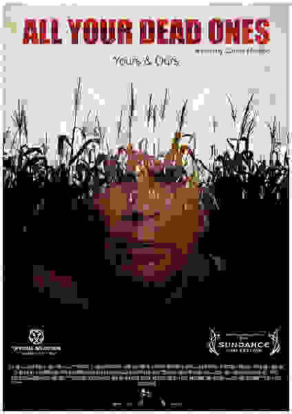 All Your Dead Ones (2011) with English Subtitles on DVD - Image 5