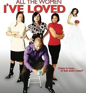 All the Women I've Loved (2011) DVD