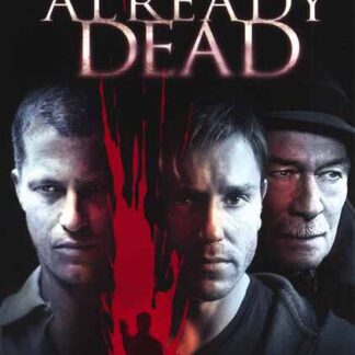 Already Dead (2007) Starring Ron Eldard on DVD