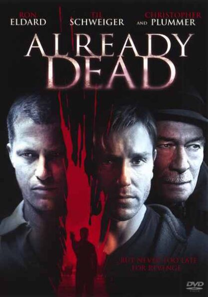Already Dead (2007) Starring Ron Eldard on DVD
