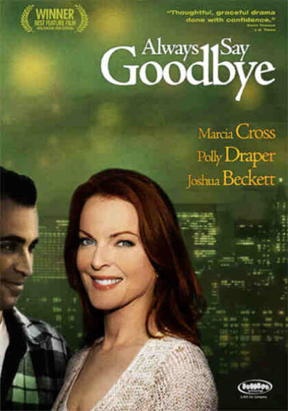 Always Say Goodbye (1997) Starring Joshua Beckett on DVD