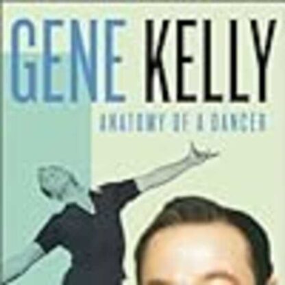 American Masters Gene Kelly: Anatomy of a Dancer (2002) Starring Stanley Tucci on DVD - Image 2