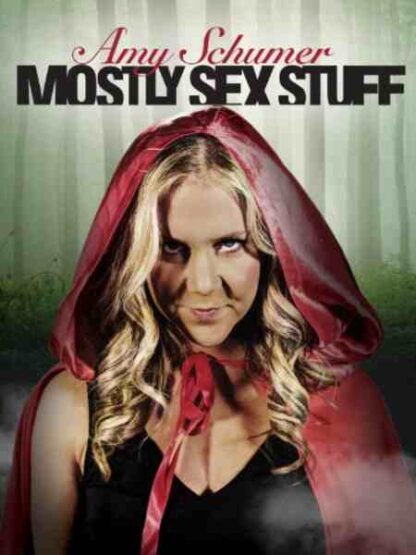 Amy Schumer: Mostly Sex Stuff (2012) Starring Amy Schumer on DVD - Image 5