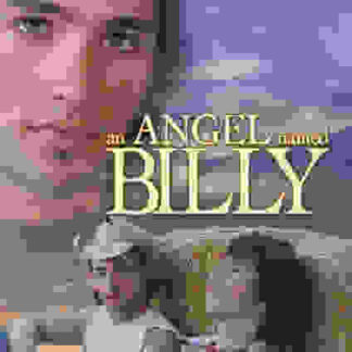 An Angel Named Billy (2007) Starring Dustin Belt on DVD