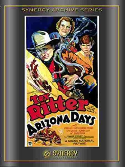 Arizona Days (1937) Starring Tex Ritter on DVD