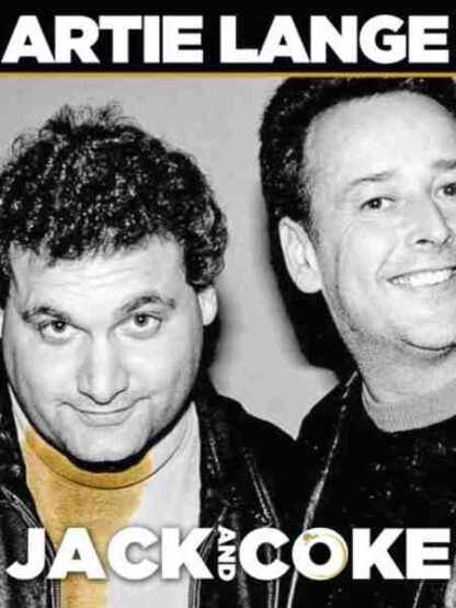 Artie Lange: Jack and Coke (2009) Starring Artie Lange on DVD