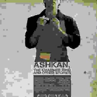 Ashkan, the Charmed Ring and Other Stories (2008) with English Subtitles on DVD