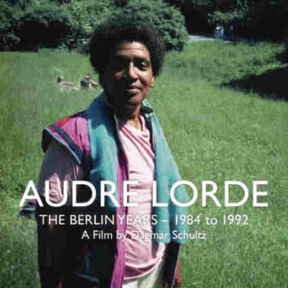 Audre Lorde: The Berlin Years 1984-1992 (2012) with English Subtitles on DVD