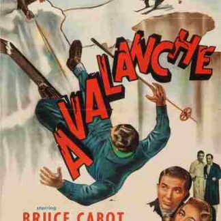 Avalanche (1946) Starring Bruce Cabot on DVD
