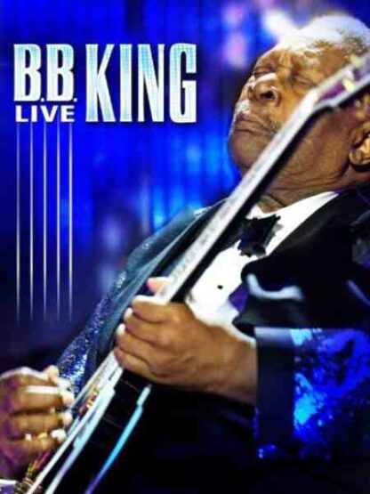 B.B. King: Live (2009) Starring  on DVD