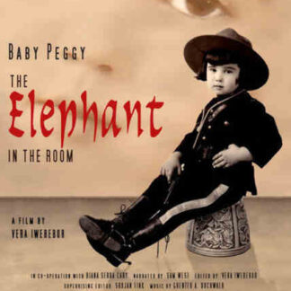 Baby Peggy, the Elephant in the Room (2012) Starring Baby Peggy on DVD