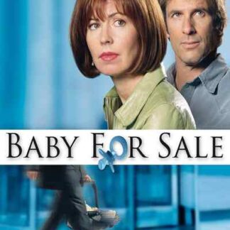 Baby for Sale (2004) Starring Dana Delany on DVD