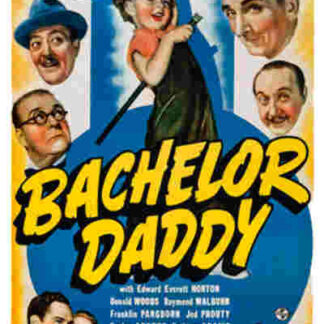Bachelor Daddy (1941) Starring Baby Sandy on DVD