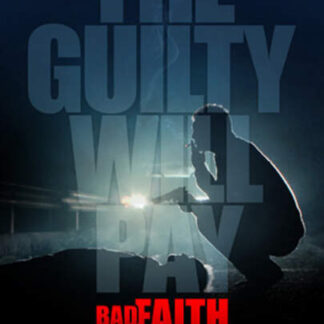 Bad Faith (2010) Starring Scott Frederick Duns on DVD