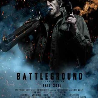 Battleground (2012) Starring Bryan Larkin on DVD