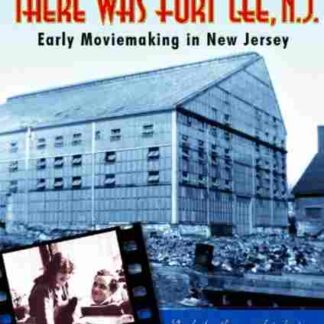 Before Hollywood, There Was Fort Lee, N.J. (1964) Starring  on DVD