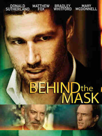 Behind the Mask (1999) Starring Donald Sutherland on DVD