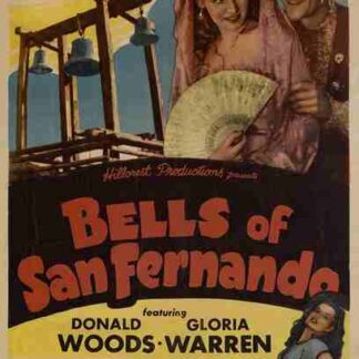 Bells of San Fernando (1947) Starring Donald Woods on DVD