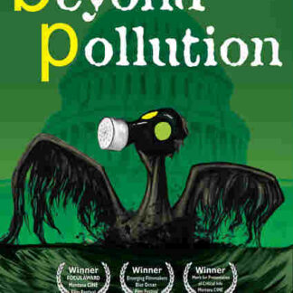 Beyond Pollution (2012) Starring Dean Blanchard on DVD