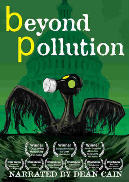 Beyond Pollution (2012) Starring Dean Blanchard on DVD