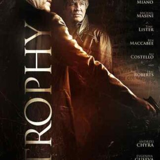 Beyond the Trophy (2012) Starring Michael Madsen on DVD
