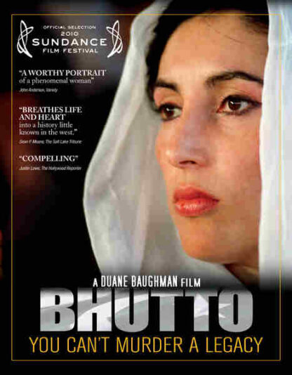 Bhutto (2010) Starring Aseefa Bhutto Zardari on DVD