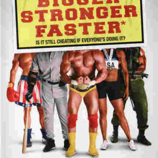 Bigger Stronger Faster* (2008) Starring Chris Bell on DVD