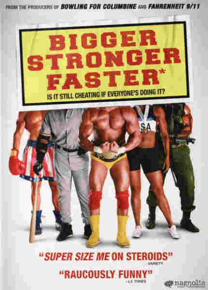 Bigger Stronger Faster* (2008) Starring Chris Bell on DVD