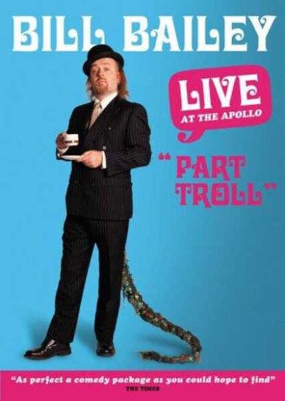 Bill Bailey: Part Troll (2004) Starring Bill Bailey on DVD