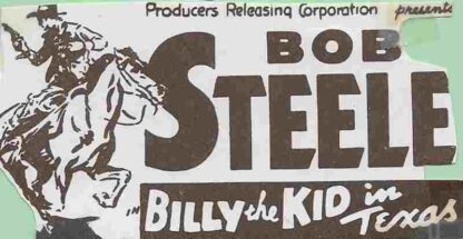 Billy the Kid in Texas (1940) Starring Bob Steele on DVD - Image 2