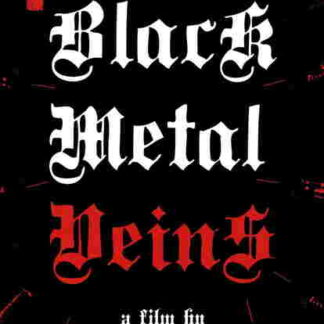 Black Metal Veins (2012) Starring  on DVD