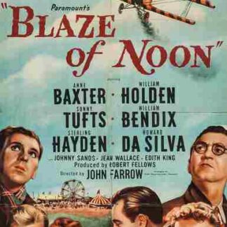 Blaze of Noon (1947) Starring Anne Baxter on DVD