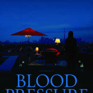 Blood Pressure (2012) Starring Michelle Giroux on DVD