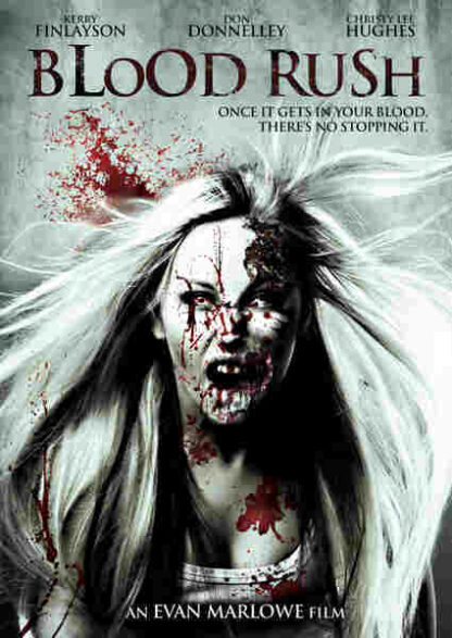 Blood Rush (2012) Starring Kerry Finlayson on DVD