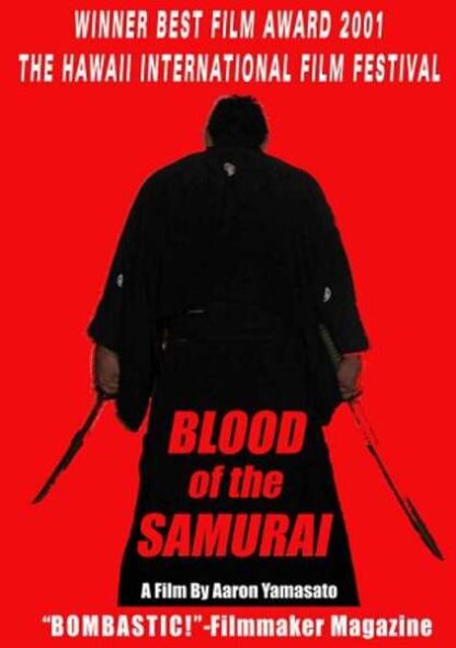 Blood of the Samurai (2001) Starring Bryan Yamasaki on DVD
