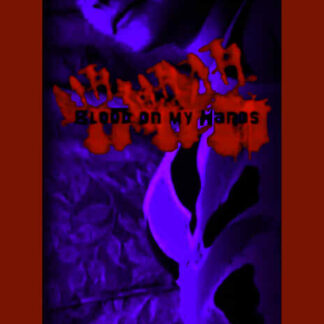 Blood on My Hands (2011) Starring Amelia Blue on DVD