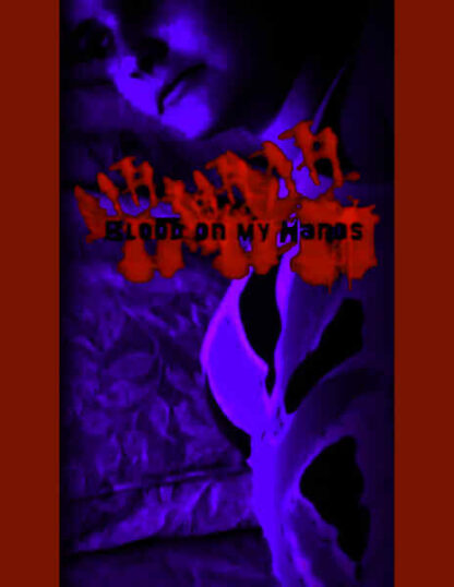 Blood on My Hands (2011) Starring Amelia Blue on DVD