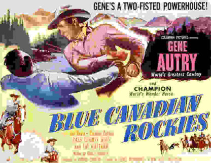 Blue Canadian Rockies (1952) Starring Gene Autry on DVD - Image 3