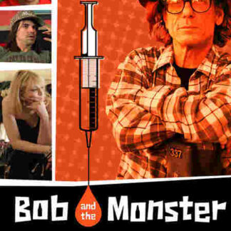 Bob and the Monster (2011) Starring Bob Forrest on DVD