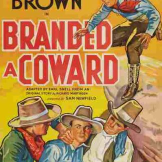 Branded a Coward (1935) Starring Johnny Mack Brown on DVD