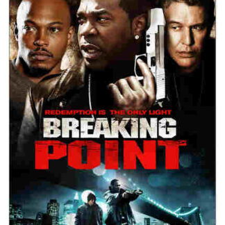 Breaking Point (2009) Starring Tom Berenger on DVD