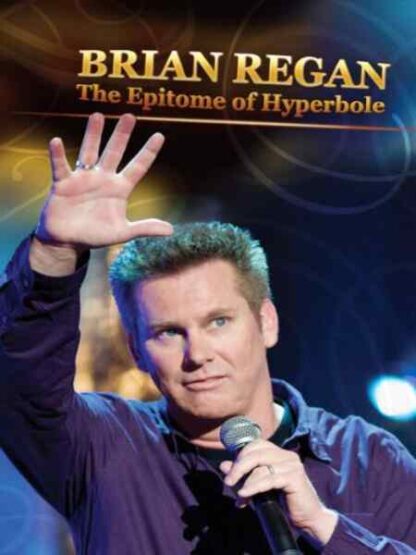 Brian Regan: The Epitome of Hyperbole (2008) Starring  on DVD