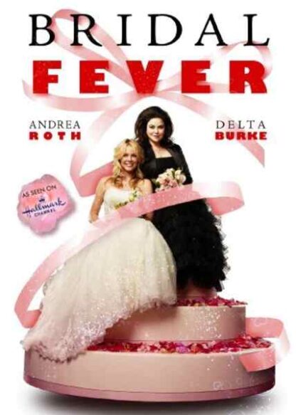 Bridal Fever (2008) Starring Andrea Roth on DVD - Image 2